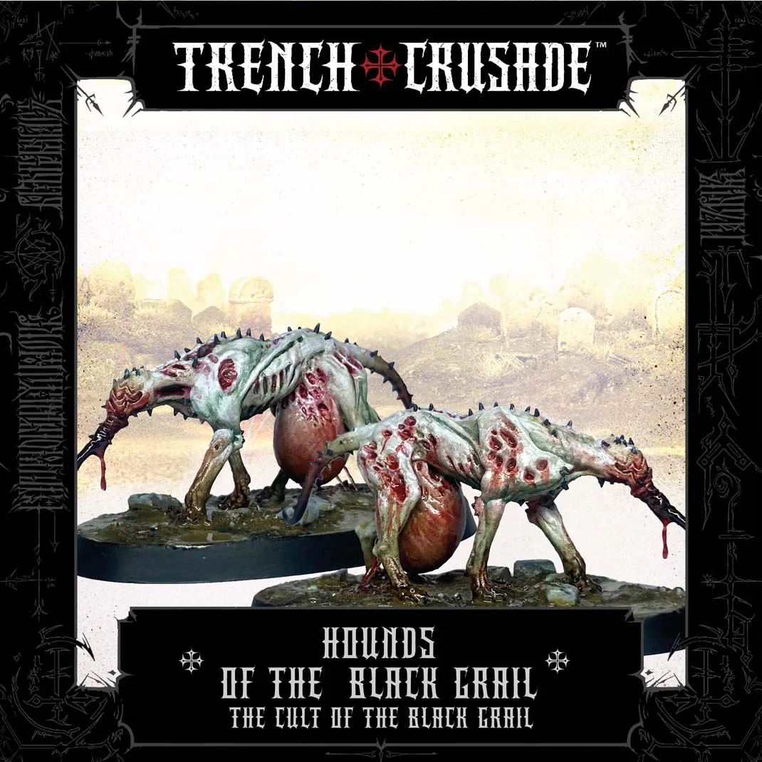 The Cult of the Black Grail Hounds of the Black Grail